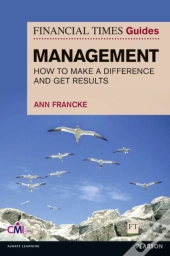 Financial Times Guide To Management, The
