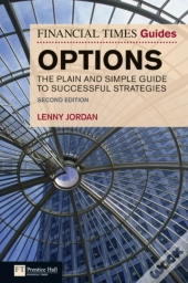 Financial Times Guide To Options, The