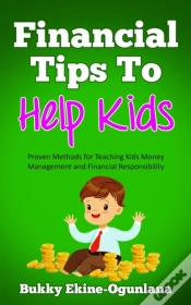 Capa do artigo Financial Tips To Help Kids: Proven Meth