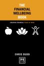 Financial Wellbeing Book: Creating Financial Peace Of Mind - Preview