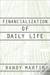 Financialization Of Daily Life