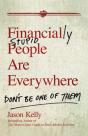 Financially Stupid People Are Everywhere - Preview