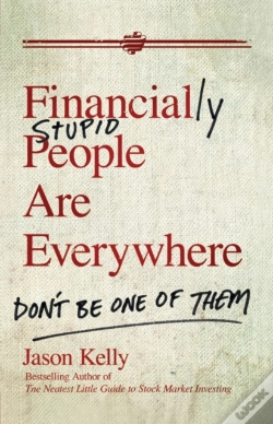Capa do artigo Financially Stupid People Are Everywhere