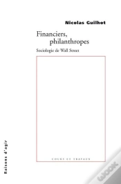 Capa do artigo Financiers, Philanthropes ; Sociologie De Wall Street