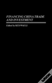 Financing China Trade And Investment
