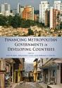 Financing Metropolitan Governments In Developing Countries - Preview
