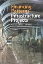 Financing Patterns For Infrastructure Projects - Preview