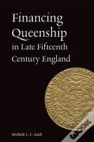 Financing Queenship In Late Fifteenth Century England