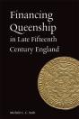 Financing Queenship In Late Fifteenth Century England - Preview