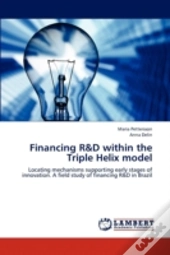 Financing R&D Within The Triple Helix Model