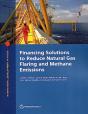 Financing Solutions To Reduce Natural Gas Flaring And Methane Emissions - Preview