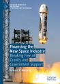 Financing The New Space Industry - Preview