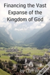 Financing The Vast Expanse Of The Kingdo