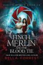 Finch Merlin And The Blood Tie - Preview