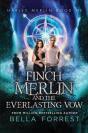 Finch Merlin And The Everlasting Vow - Preview