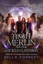 Finch Merlin And The Locked Gateway - Preview