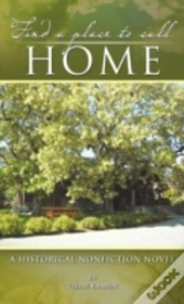 Find A Place To Call Home