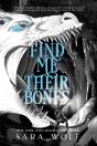 Find Me Their Bones - Preview