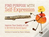 Find Purpose With Self-Expression