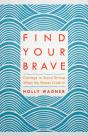 Find Your Brave - Preview