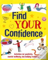 Find Your Confidence