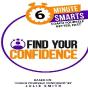 Find Your Confidence