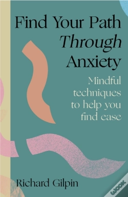 Capa do artigo Find Your Path Through Anxiety