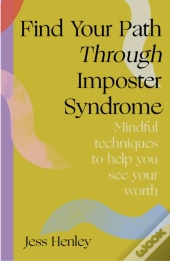 Find Your Path Through Imposter Syndrome