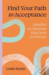 Find Your Path To Acceptance