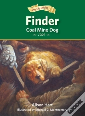 Finder, Coal Mine Dog