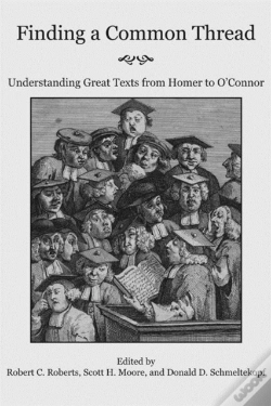 Capa do artigo Finding A Common Thread Â€“ Reading Great Texts From Homer To O`Connor
