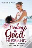 Finding A Good Husband