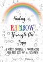 Finding A Rainbow Through The Rain - Preview