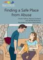 Finding A Safe Place From Abuse - Preview