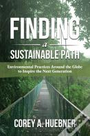 Finding A Sustainable Path