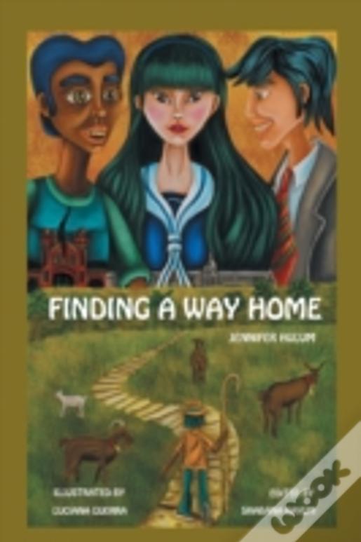 Finding A Way Home