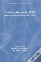 Finding A Way To The Child