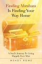 Finding Abraham Is Finding Your Way Home - Preview