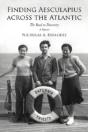 Finding Aesculapius Across The Atlantic - Preview