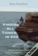 Finding All Things In God