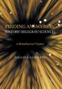 Finding Answers History! Religion! Science! - Preview