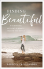 Finding Beautiful - Preview