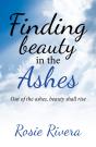 Finding Beauty In The Ashes - Preview