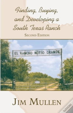 Capa do artigo Finding, Buying, And Developing A South Texas Ranch