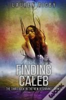Finding Caleb
