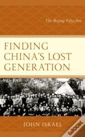 Finding China'S Lost Generation