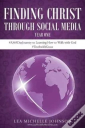 Finding Christ Through Social Media