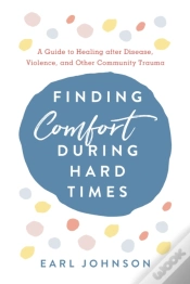 Capa do artigo Finding Comfort During Hard Times