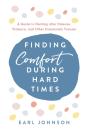 Finding Comfort During Hard Times - Preview
