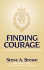 Finding Courage- A Four-Week Devotional Journey - Preview